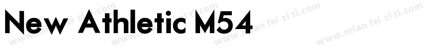 New Athletic M54字体转换